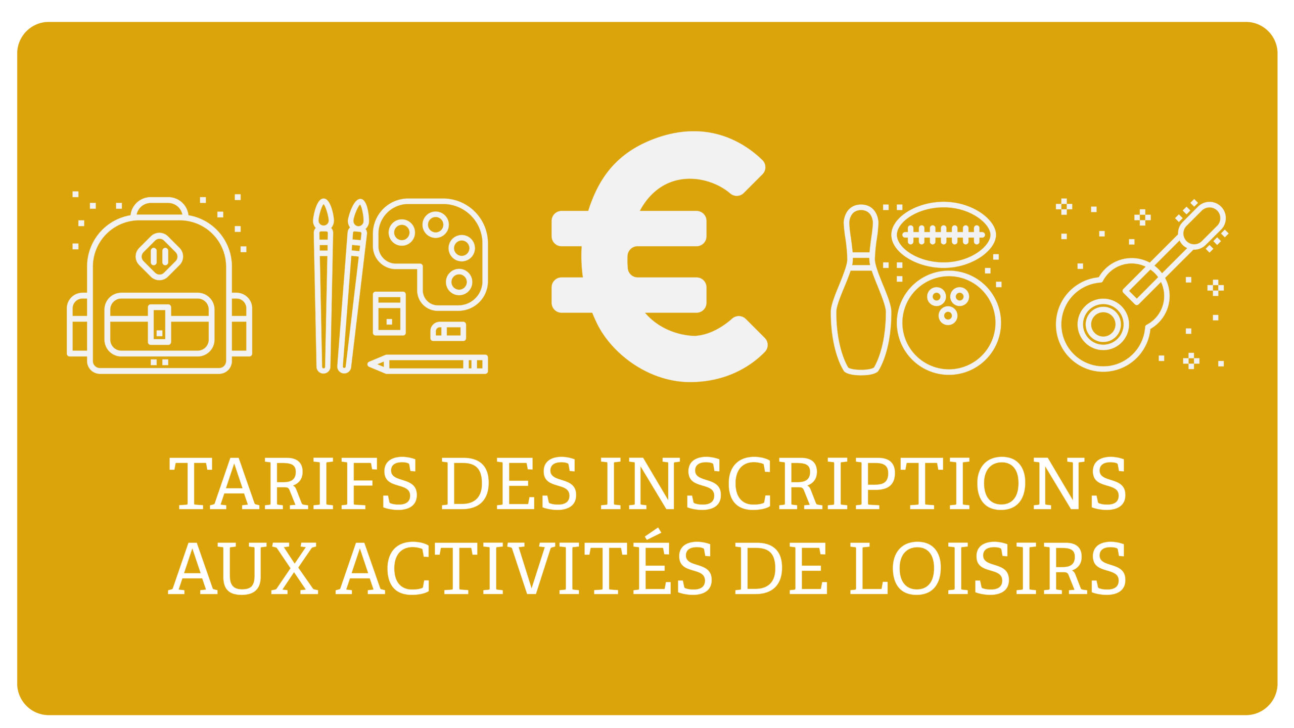 Tarifs Des Inscriptions Aux Activit S De Loisirs Fos Sur Mer